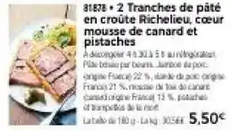 Thiriet Richelieu Tranches de pâté en croûte offre