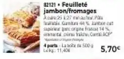 Thiriet Feuilleté jambon/fromages offre