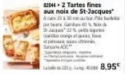 Thiriet 82044 • 2 Tartes fines aux noix de St-Jacques offre