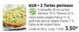 Thiriet 2 Tartes poireaux offre