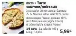 Thiriet Tarte saumon/poireaux offre