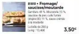 Thiriet Fromage/saucisse/moutarde offre