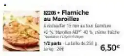 Thiriet Flamiches au Maroilles offre