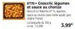 Thiriet Gnocchi, légumes et sauce au chorizo offre