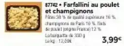 Thiriet Farfallini au poulet et champignons offre