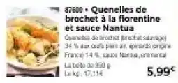 Thiriet Quenelles de brochet offre