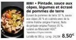 Thiriet Pintade sauce aux cèpes légumes et écrasé de pommes de terre offre