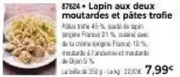 Thiriet Lapin aux deux moutardes et pâtes trofie offre