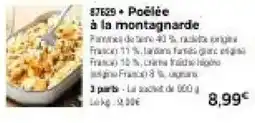 Thiriet Poêlée à la montagnarde offre