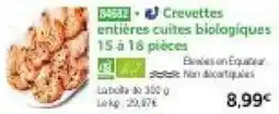 Thiriet Crevettes entières cuites biologiques offre