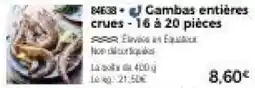 Thiriet Gambas entières crues offre