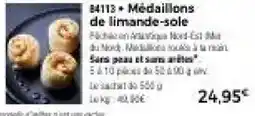 Thiriet Médaillons de limande-sole offre