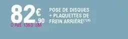 E.Leclerc L'Auto Pose de disques + plaquettes de frein arrière offre