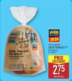 ALDI Paysan gourmand - gâche tranchée offre