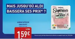 ALDI Grace - jambon superieur sans nitrite offre