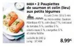 Thiriet 84824 • 2 Poupiettes de saumon et colin (lieu) aux petits légumes offre
