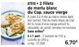 Thiriet 87510 • 2 Filets de merlu blanc du Cap, sauce vierge offre