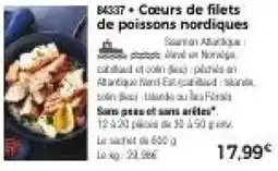 Thiriet Cœurs de filets de poissons nordiques offre