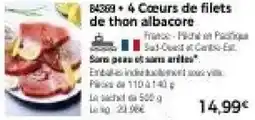 Thiriet 4 Cœurs de filets de thon albacore offre