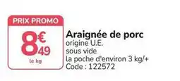Promocash Promo - araignée de porc offre