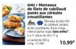 Thiriet 84462 + Morceaux de filets de cabillaud panés aux céréales croustillantes offre