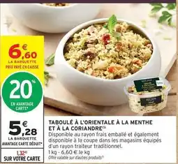 Intermarché Contact Taboulé à l'orientale à la menthe et à la coriandre offre