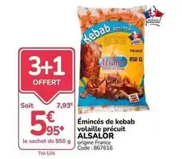 Promocash Alsalor - émincés de kebab volaille précuit offre