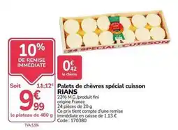 Promocash Rians - palets de chèvres spécial cuisson offre