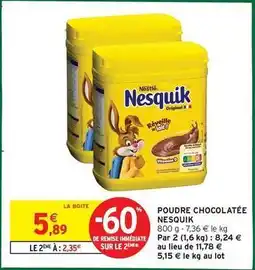 Intermarché Contact Nestlé - poudre chocolatée nesquik offre