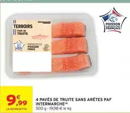 Intermarché Contact 4 pavés de truite sans arêtes offre