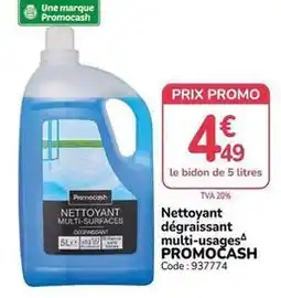 Promocash Promo - nettoyant degraissant multi-usages offre