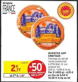 Intermarché Contact Ermitage - munster aop offre