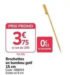Promocash Promo - brochettes en bambou golf 15 cm offre