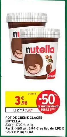 Intermarché Contact Ferrero rocher - pot de crème glacée nutella offre