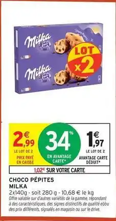 Intermarché Contact Milka - choco pépites offre