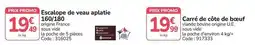 Promocash Promo - escalope de veau aplatie offre
