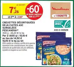 Intermarché Contact Pescanova - crevettes décortiquées déja cuites asc surgelées offre