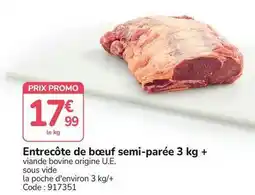 Promocash Promo - entrecôte de bœuf semi-parée 3 kg + offre