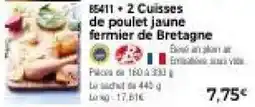 Thiriet 85411 + 2 Cuisses de poulet jaune fermier de Bretagne offre