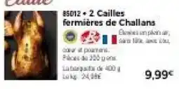 Thiriet Cailles fermières de Challans offre