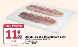 Promocash Promo - dos de lieu noir 100/300 sans peau offre