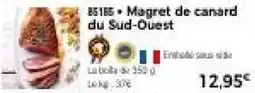 Thiriet 85185 • Magret de canard du Sud-Ouest offre