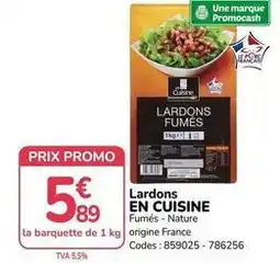 Promocash Promo - lardons en cuisine offre