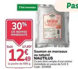 Promocash Nautilus - saumon en morceaux au naturel offre