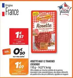 Netto Cochonou - rosette max 12 tranches offre
