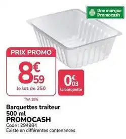 Promocash Promo - barquettes traiteur offre