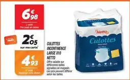 Netto Netto - culottes incontinence large x10 offre