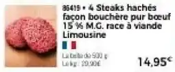 Thiriet 86419 - 4 Steaks hachés façon bouchère pur bœuf 15 % M.G. race à viande Limousine offre