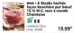 Thiriet 6 Steaks hachés façon bouchère pur bœuf offre