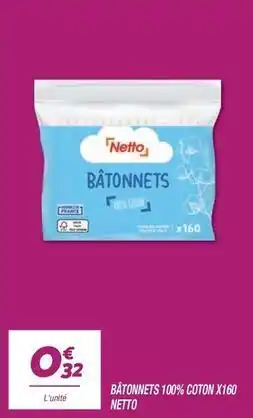 Netto Netto - batonnets 100% coton x160 offre